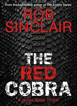 The Red Cobra by Rob Sinclair