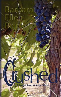 Crushed by Barbara Ellen Brink