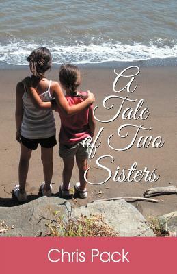 A Tale of Two Sisters by Chris Pack