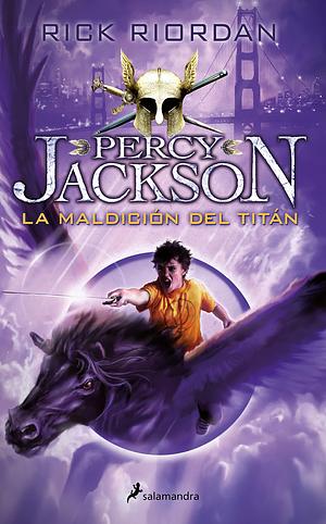 La maldición del titán by Rick Riordan