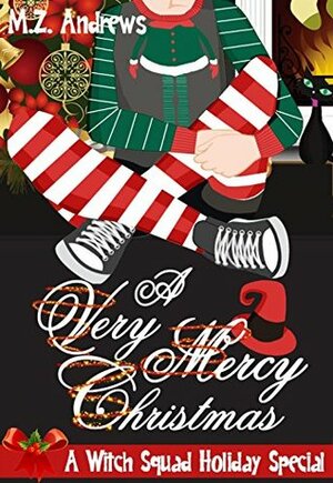 A Very Mercy Christmas by M.Z. Andrews
