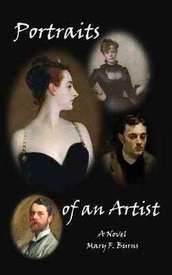 Portraits of an Artist by Mary F. Burns