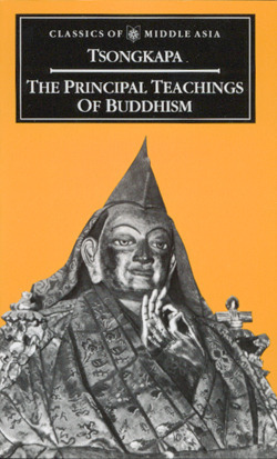 The Principal Teachings of Buddhism by Tsongkhapa, Michael Roach, Lobsang Tharchin