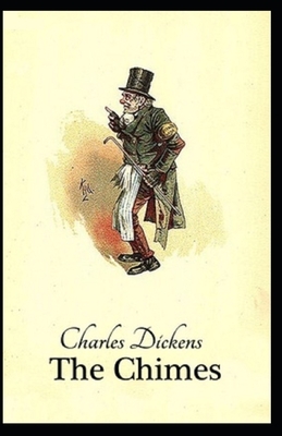 The Chimes Illustrated by Charles Dickens