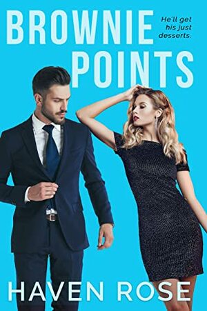 Brownie Points (Treat Yourself Book 1) by Haven Rose