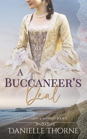 A Buccaneer's Deal by Danielle Thorne