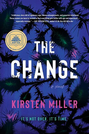 The Change by Kirsten Miller