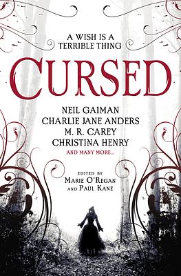 Cursed: An Anthology by Christina Henry