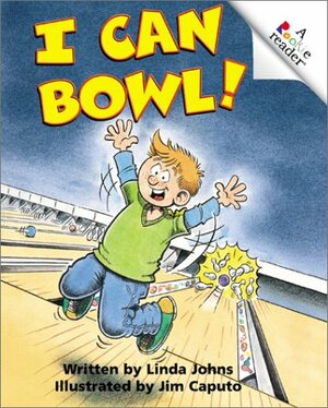 I Can Bowl! by Linda Johns