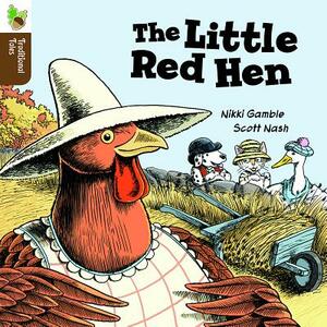 The Little Red Hen by Nikki Gamble