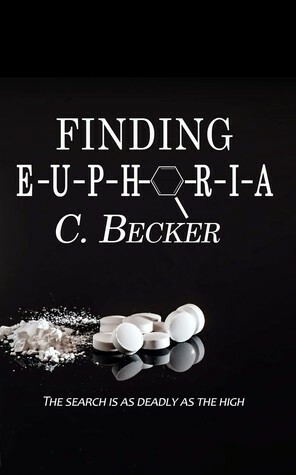 Finding Euphoria by C. Becker