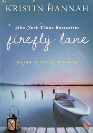 Firefly Lane by Kristin Hannah