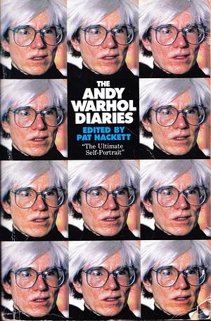 The Andy Warhol Diaries by Andy Warhol