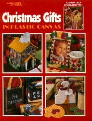 Christmas Gifts in Plastic Canvas by Leisure Arts Inc.