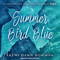 Summer Bird Blue by Akemi Dawn Bowman