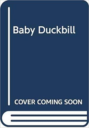 Baby Duckbill by Golden Books