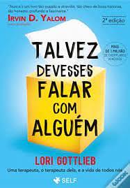 Talvez Devesses Falar com Alguém by Lori Gottlieb