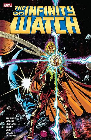 Infinity Watch, Vol. 1 by Tom Raney, Jim Starlin