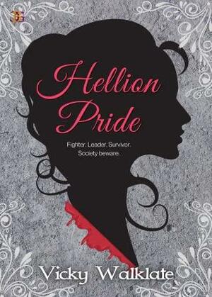 Hellion Pride by Vicky Walklate