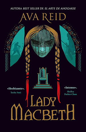 Lady Macbeth by Ava Reid