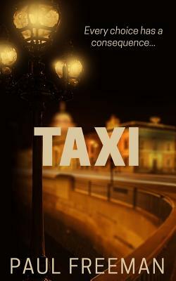 Taxi by Paul Freeman