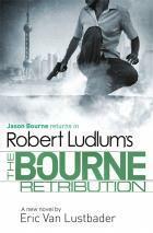 The Bourne Retribution by Eric Van Lustbader, Robert Ludlum