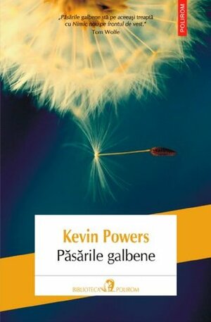 Păsările galbene by Kevin Powers