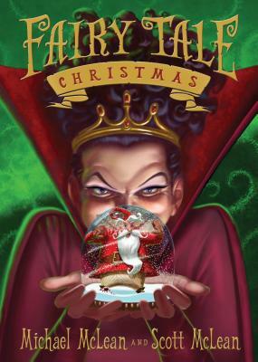 Fairy Tale Christmas by Michael McLean, Scott McLean