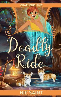 Deadly Ride by Nic Saint