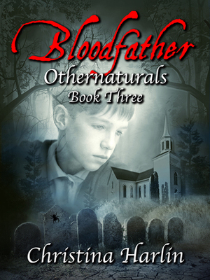 Bloodfather by Christina Harlin