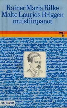 Malte Laurids Briggen muistiinpanot by Rainer Maria Rilke