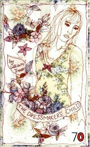 The Dressmaker's Child by William Trevor