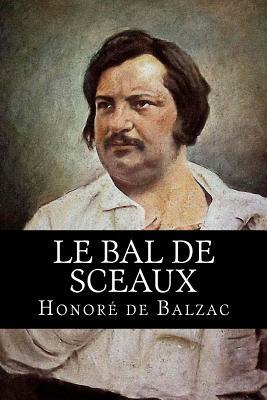 Le bal de Sceaux by Honoré de Balzac