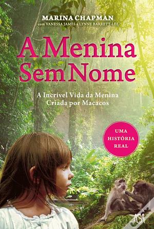 A Menina Sem Nome by Marina Chapman