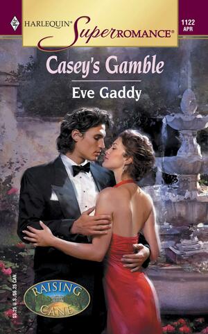 Casey's Gamble by Eve Gaddy