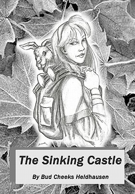 The Sinking Castle by Bud Cheeks Heidhausen