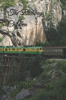 The Railway Children by E. Nesbit