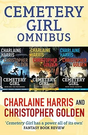 Cemetery Girl Omnibus by Charlaine Harris, Christopher Golden, Don Kramer