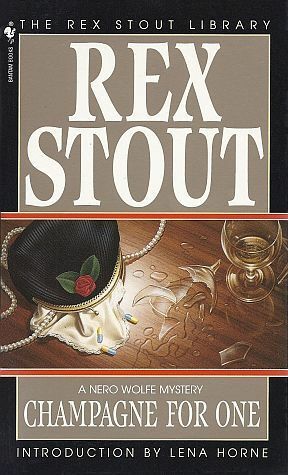 Champagne for One by Rex Stout, Lena Horne