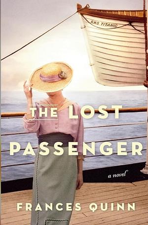 The Lost Passenger: A Novel by Frances Quinn