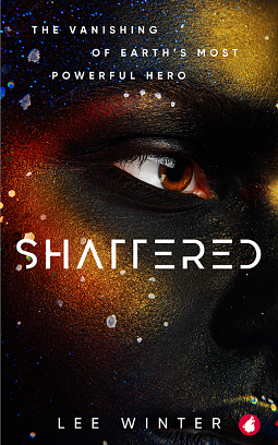 Shattered by Lee Winter