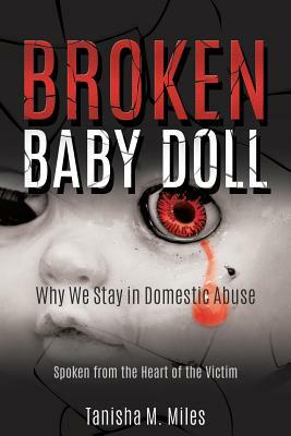 Broken Baby Doll by Tanisha M. Miles