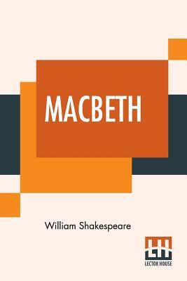 Macbeth: Shakespeare, William: 9781514630587: : Books