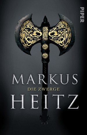 Die Zwerge: Roman by Markus Heitz
