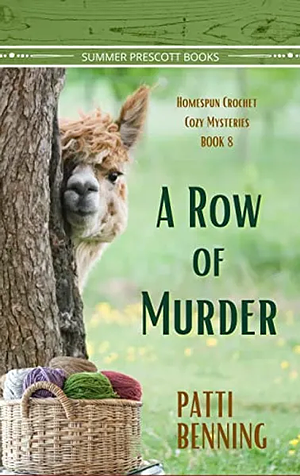 A Row of Murder by Patti Benning