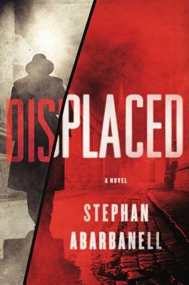 Displaced by Stephan Abarbanell