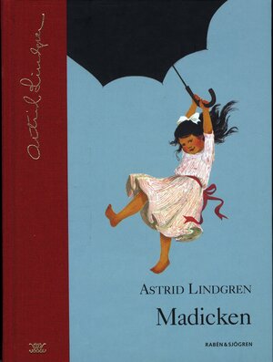 Madicken by Astrid Lindgren