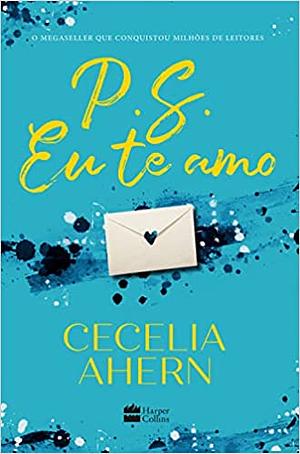 P.S. Eu te amo by Cecelia Ahern