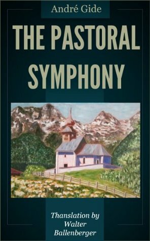 The Pastoral Symphony by André Gide