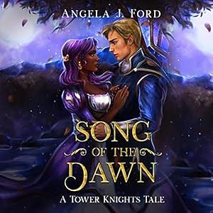 Song of the Dawn by Angela J. Ford